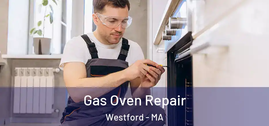  Gas Oven Repair Westford - MA