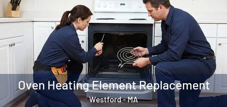  Oven Heating Element Replacement Westford - MA