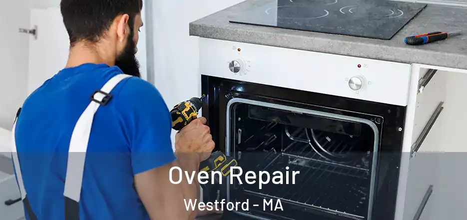  Oven Repair Westford - MA