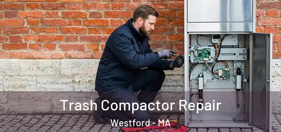  Trash Compactor Repair Westford - MA